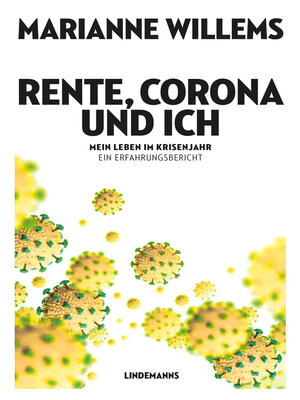 cover image of Rente, Corona und ich